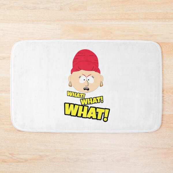 Item preview, South Park: Sheila WHAT! WHAT! WHAT! designed and sold by PuzzlingStuff.