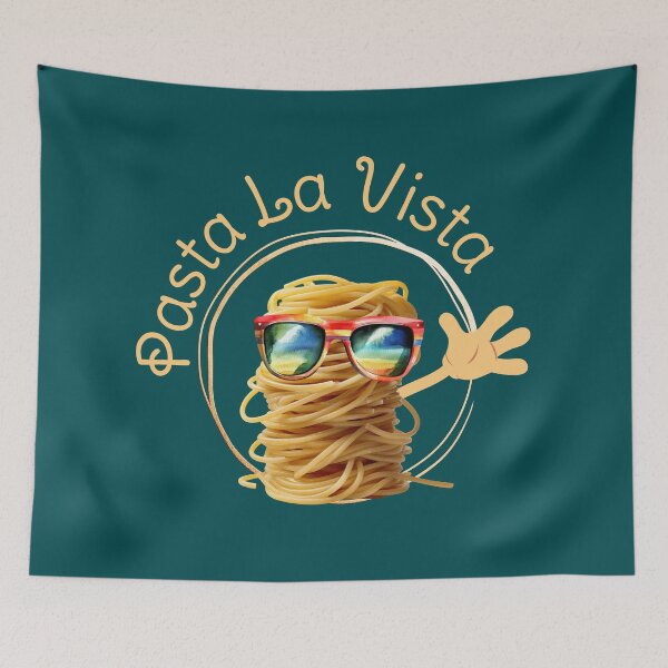 Item preview, Pasta La Vista Funny Pasta designed and sold by Sachie's Studio.