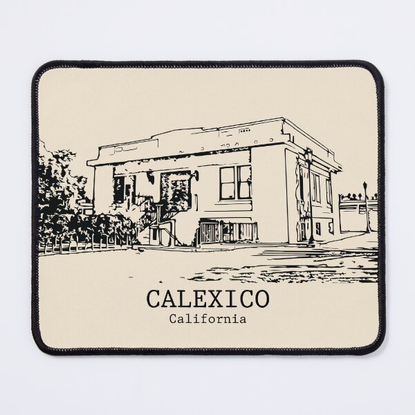 Item preview, Calexico - California designed and sold by Lakeric Cityscapes.