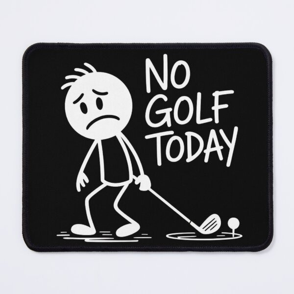 Item preview, No Golf Today Funny Sad Stick Man Golfing Joke designed and sold by Dabbing Turtle Designs.