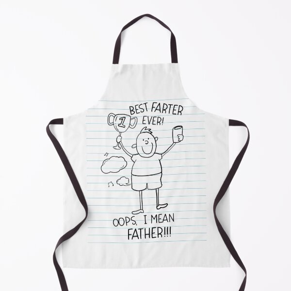 Item preview, Best Farter Ever! Oops I Mean Father!!! Dad Joke designed and sold by brodyquixote.