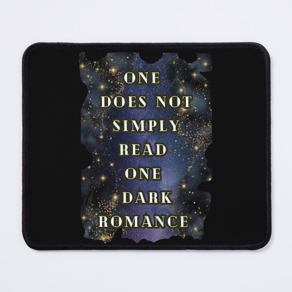 Item preview, One Does Not Simply Read One Dark Romance, Dark Romance Book Lover Series designed and sold by DarkRomanceMom.