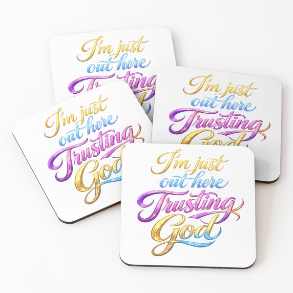 Item preview, I’m Just Out Here Trusting God – Inspirational Typography Design designed and sold by PRfoxy.