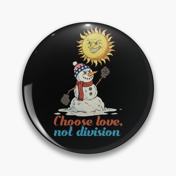 Item preview, Choose Love, Not Division designed and sold by CARPIO Creations.