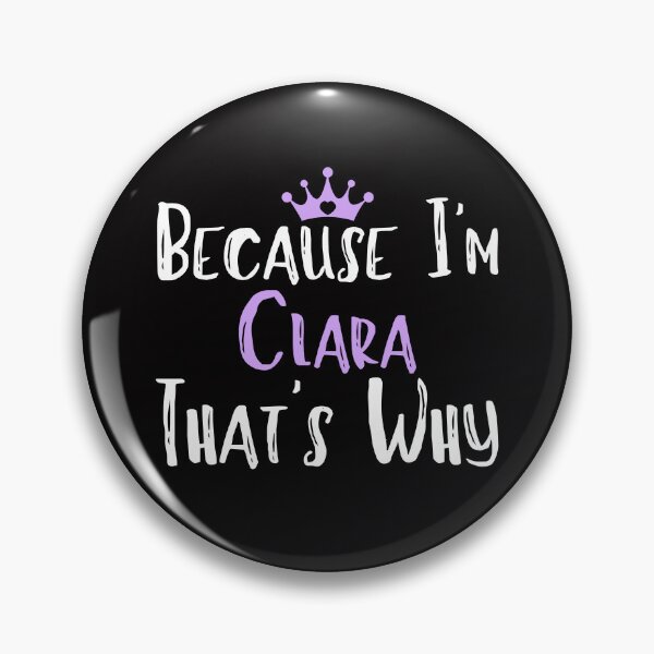 Item preview, Because I'm Clara That's Why Funny Women's Gift designed and sold by WeirdlyRare.
