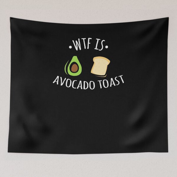 Item preview, WTF is Avocado Toast V4 designed and sold by TeeTimeGuys.