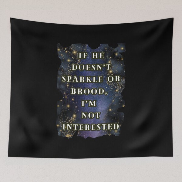 Item preview, If He Doesn't Sparkle Or Brood I'm Not Interested T-Shirt, Dark Romance Book Lover Fantasy Tee designed and sold by DarkRomanceMom.