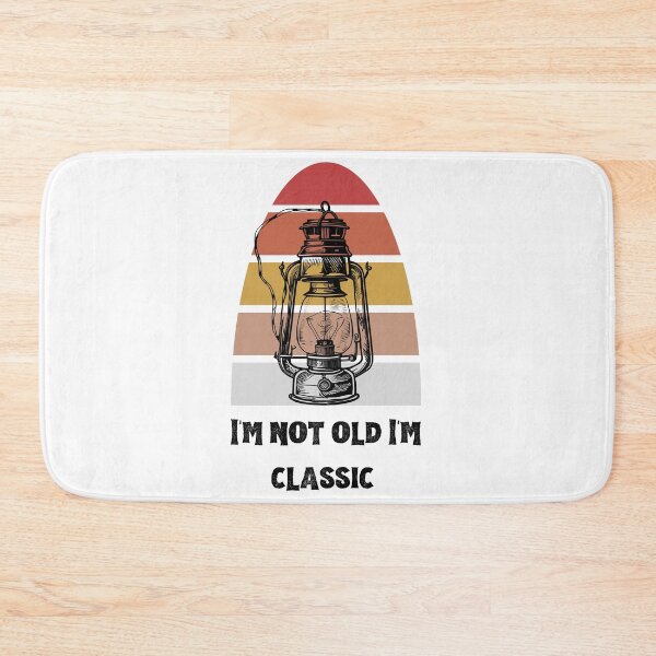 Item preview, I'm not old, I'm classic - Vintage Lantern Design designed and sold by GOTCHO1.