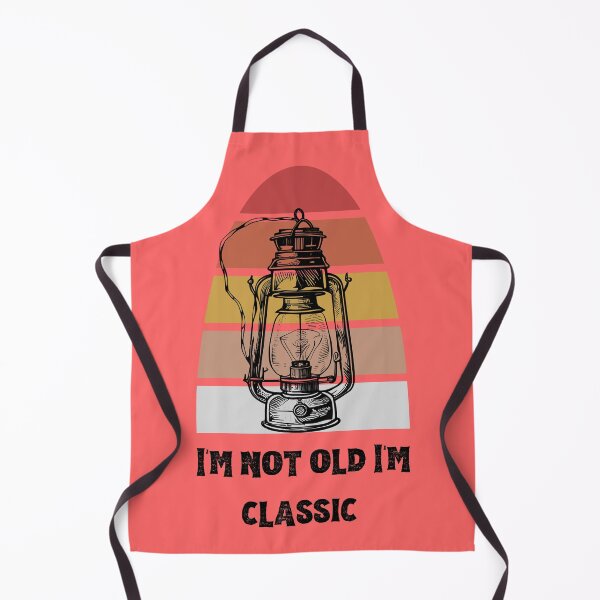 Item preview, I'm not old, I'm classic - Vintage Lantern Design designed and sold by GOTCHO1.