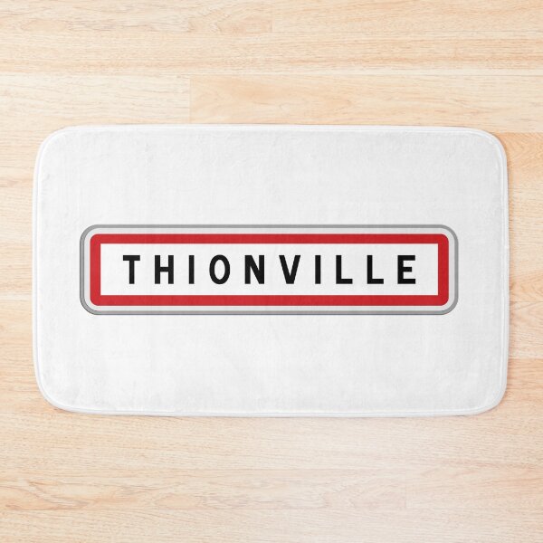 Artikelvorschau, Ortseingangsschild Thionville – Moselle, Grand Est entworfen und verkauft von Panneaux et signalisations - NPOITEVIN.