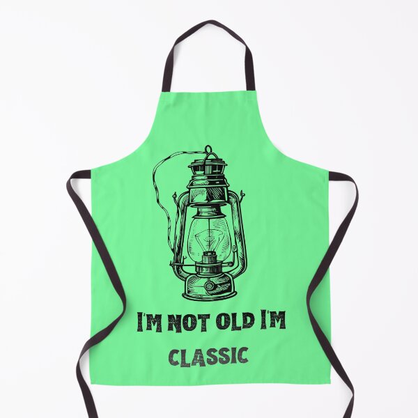 Item preview, I'm Not Old, I'm Classic - Vintage Charm Design designed and sold by GOTCHO1.