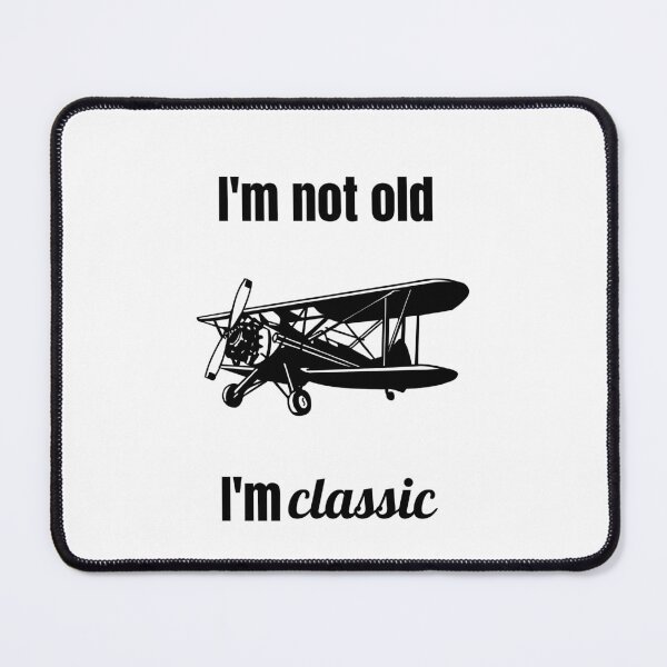Item preview, I'm Not Old, I'm Classic - Vintage Plane Design designed and sold by GOTCHO1.