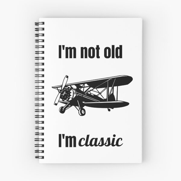 Item preview, I'm Not Old, I'm Classic - Vintage Plane Design designed and sold by GOTCHO1.