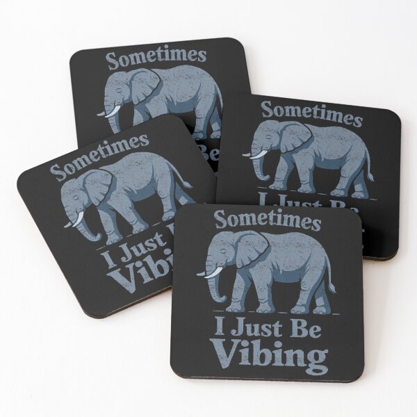 Item preview, Sometimes I Just Be Vibing Elephant designed and sold by FreshVibe Prints.