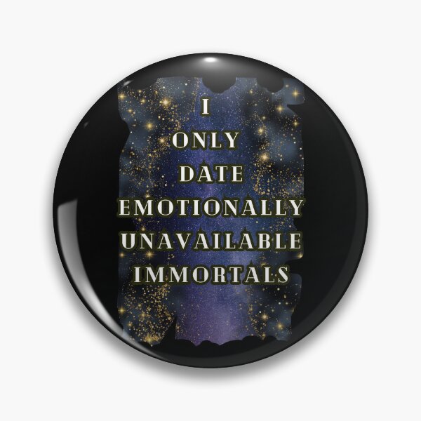 Item preview, I Only Date Emotionally Unavailable Immortals Sparkling T-Shirt, Dark Romance fan designed and sold by DarkRomanceMom.