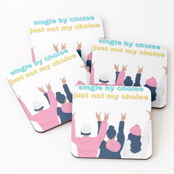 Item preview, Funny Single by Choice - Not My Choice Quote designed and sold by PhantomArtStore.