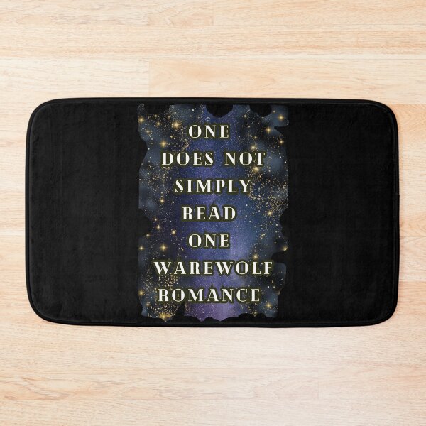 Item preview, One Does Not Simply Read One Werewolf Romance Book Sparkling T-Shirt, Dark Romance  designed and sold by DarkRomanceMom.