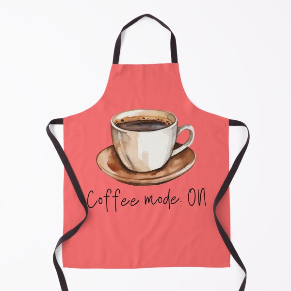 Item preview, coffee mode on and Drink Coffee - Coffee Mode Activated designed and sold by GOTCHO1.