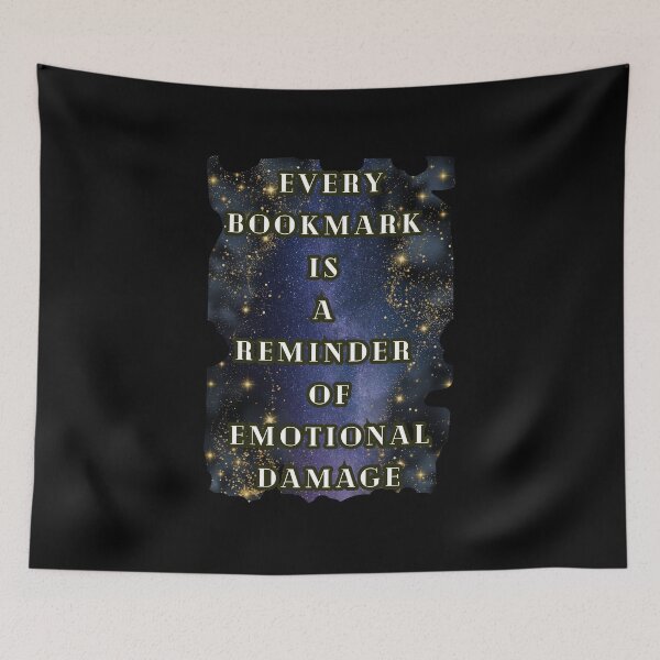 Item preview, Every Bookmark Is A Reminder Of Emotional Damage Sparkling T-Shirt, Dark Romance Book Tee Gift designed and sold by DarkRomanceMom.