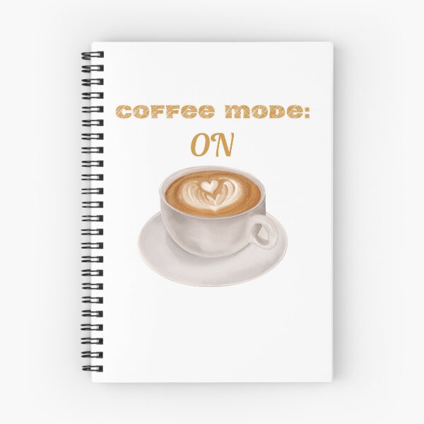 Item preview, Coffee Mode On Start Your Day designed and sold by GOTCHO1.