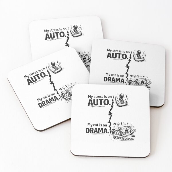 Item preview, My stress is on AUTO - My cat is on DRAMA designed and sold by bebeshoppl.