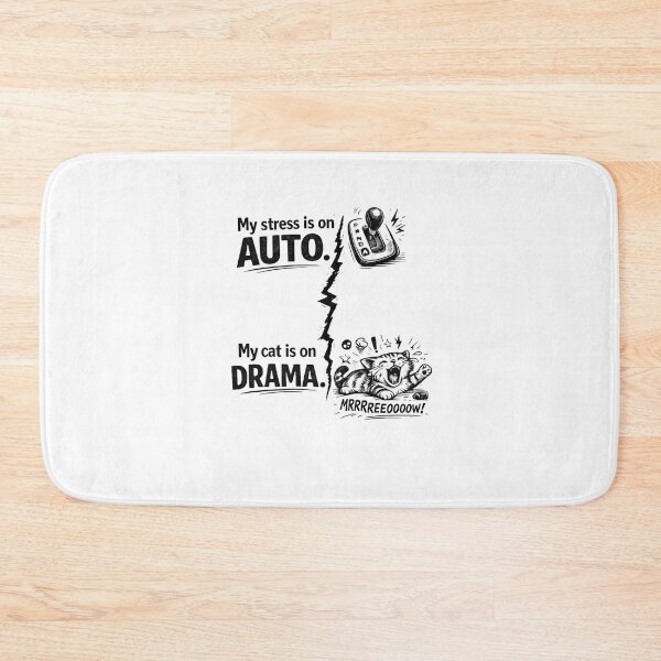 Item preview, My stress is on AUTO - My cat is on DRAMA designed and sold by bebeshoppl.