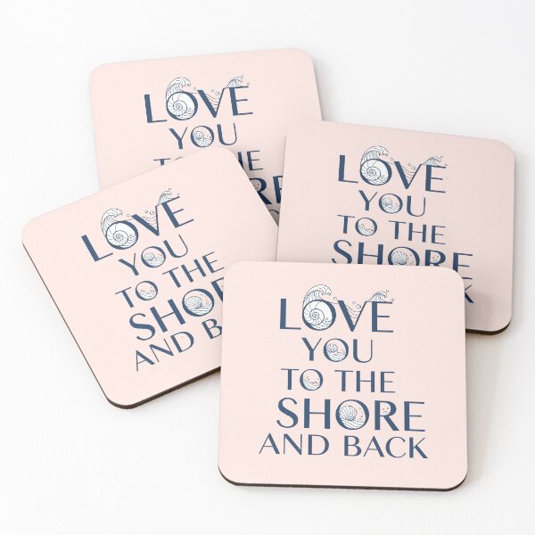 Item preview, Love You to the Shore and Back – Coastal Valentine Typography Design designed and sold by Sea Gem.
