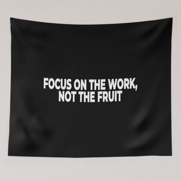 Item preview, Focus On The Work Stoic Process Quote designed and sold by Mikidesign1988.