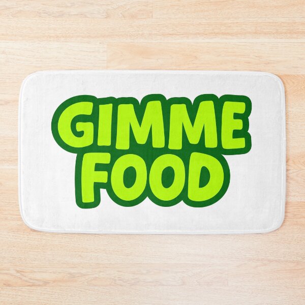 Item preview, Gimme Food, Green Outline designed and sold by Memes N Lore .