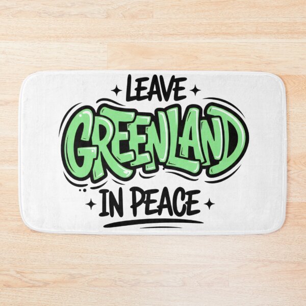 Item preview, Leave Greenland In Peace designed and sold by blacK1982White.