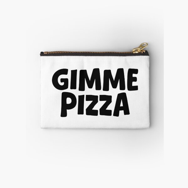 Item preview, Gimme Pizza designed and sold by Memes N Lore .