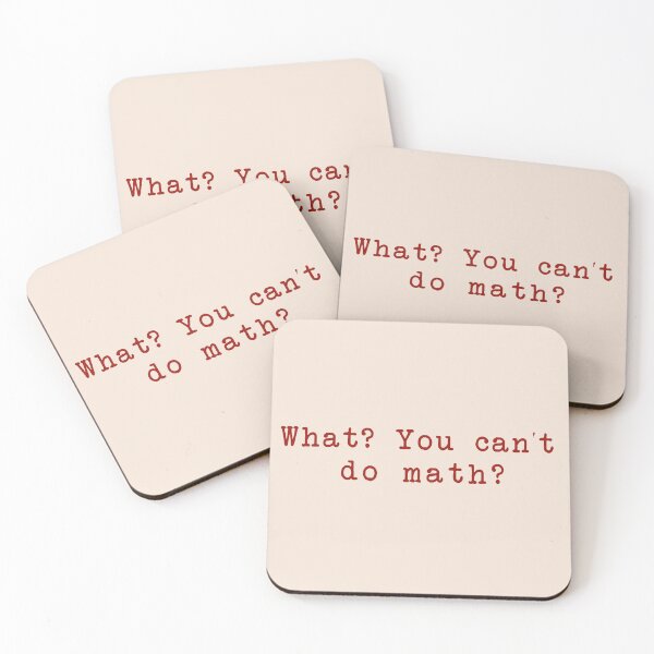 Item preview, What cant you do math? Ilya Rozanov quote  designed and sold by delllsdesigns.