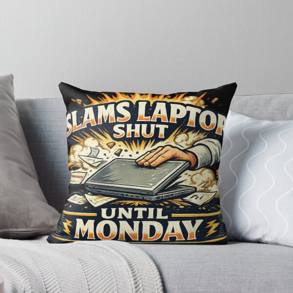 Item preview, Funny "Slams Laptop Shut Until Monday" T-Shirt for Office Workers designed and sold by Art Italiano.