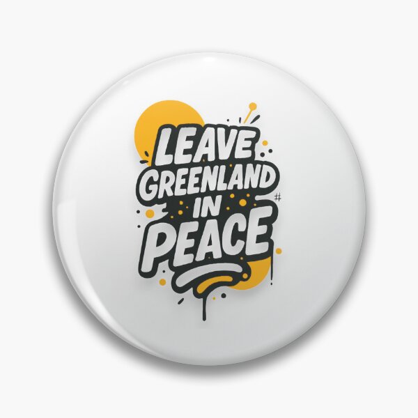 Item preview, Leave Greenland In Peace designed and sold by blacK1982White.