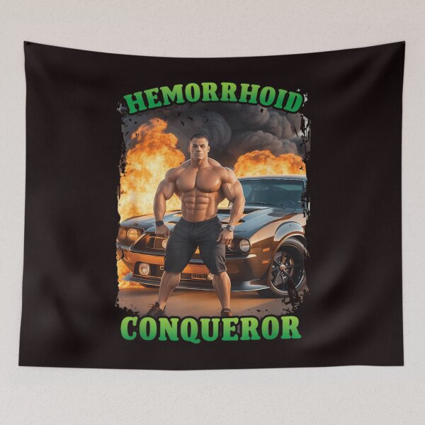 Item preview, Hemorrhoid Conqueror Meme Weird Offensive Cringe Joke  designed and sold by Yopaso.