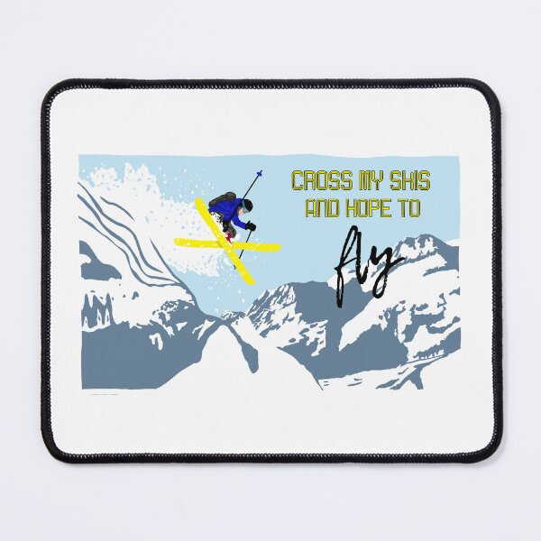 Item preview, Cross my skis and hope to fly. designed and sold by Blockhead Designs.