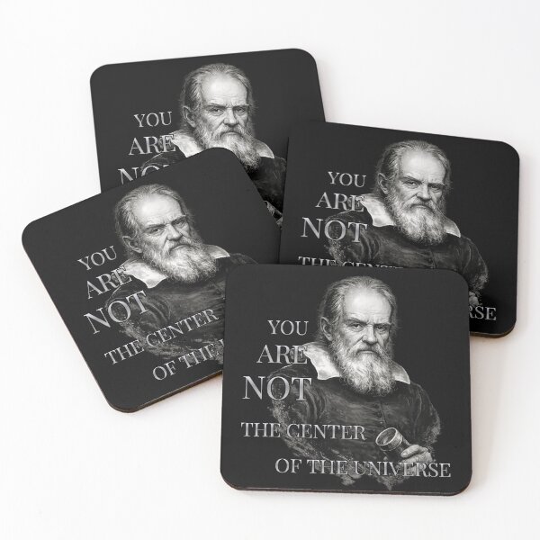 Item preview, Galileo Galilei – You Are Not the Center of the Universe designed and sold by GEEK_out.