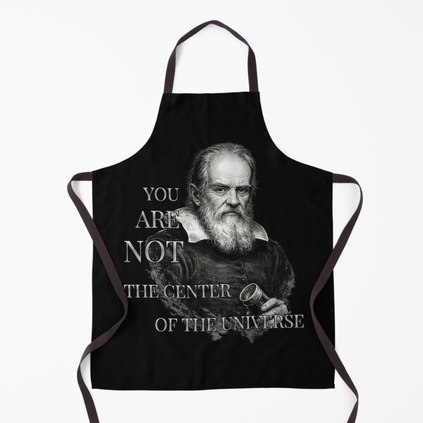 Item preview, Galileo Galilei – You Are Not the Center of the Universe designed and sold by GEEK_out.