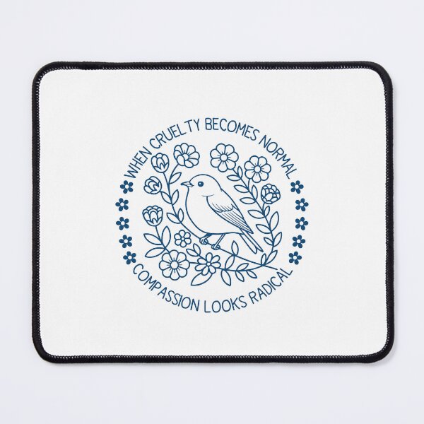 Item preview, When Cruelty becomes Normal Compassion looks Radical Feminist Floral Bird Political designed and sold by gunaone-design.