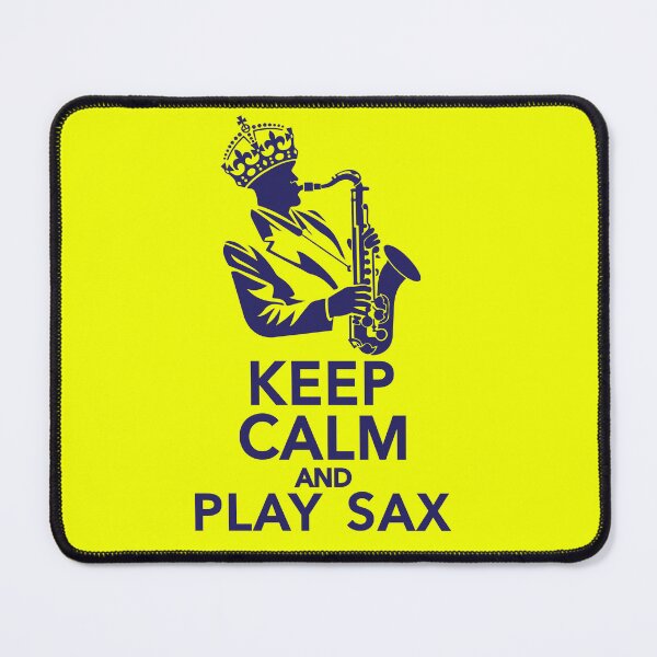 Item preview, KEEP CALM AND PLAY SAX designed and sold by jlgrcreations05.