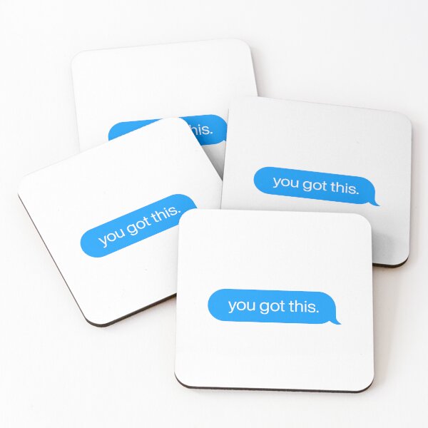 Item preview, You got this imessage designed and sold by LilBitStickers.