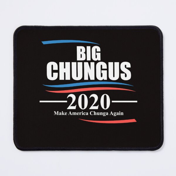 Item preview, Big Chungus Meme 2020 Make America Chunga Again designed and sold by NerdyVerseStore.