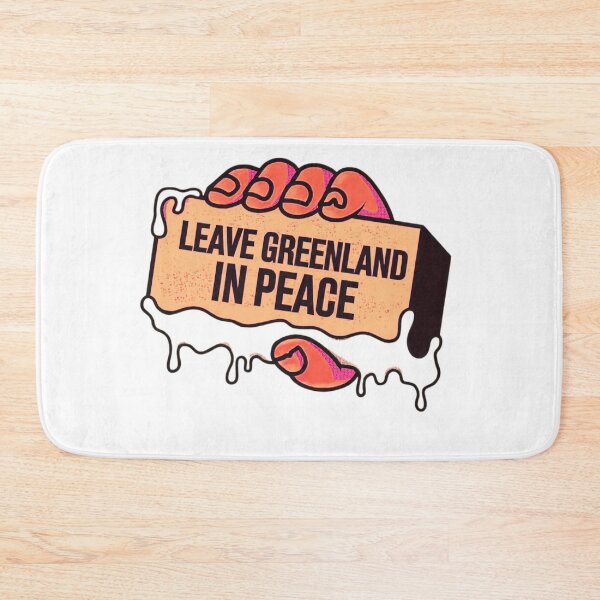 Item preview, Leave Greenland In Peace designed and sold by blacK1982White.