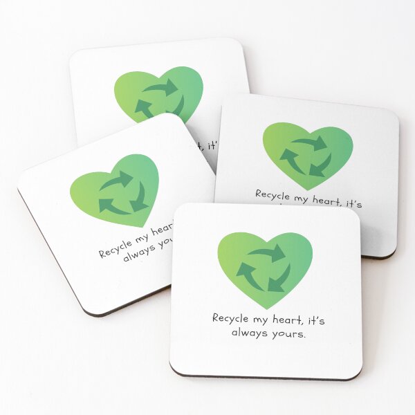 Item preview, RECYCLE MY HEART, IT'S ALWAYS YOURS. designed and sold by iAmmAja43.