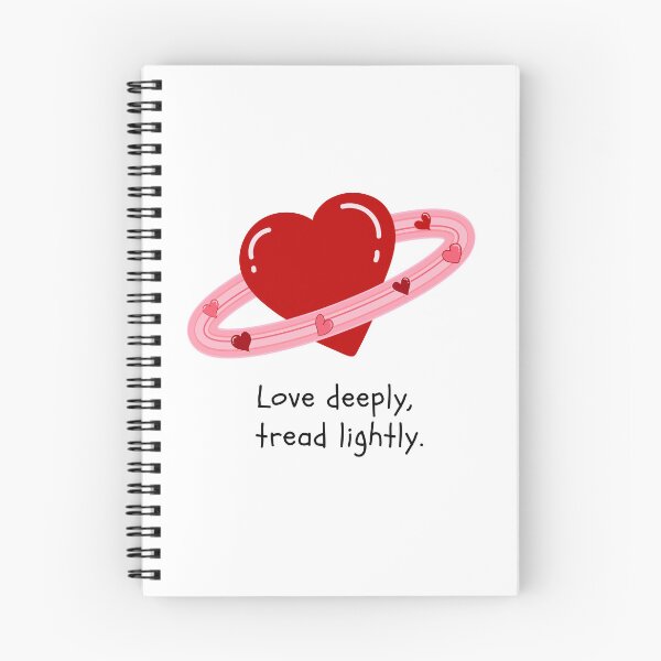 Item preview, LOVE DEEPLY, TREAD LIGHTLY. designed and sold by iAmmAja43.