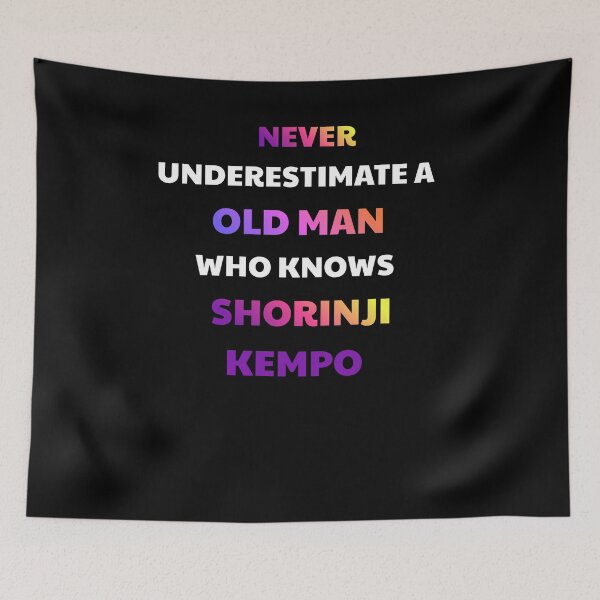 Item preview, Never Underestimate An Old Man Shorinji Kempo designed and sold by julissa9474.