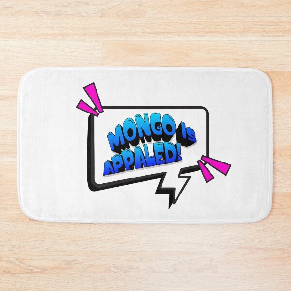 Item preview, Mongo is Appalled! designed and sold by Sunnie D.
