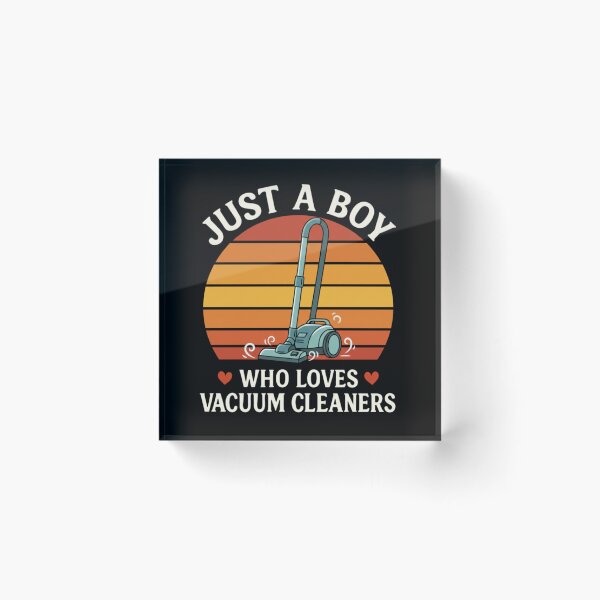Item preview, Just A Boy Who Loves Vacuum Cleaners designed and sold by Meryem Mamouni.