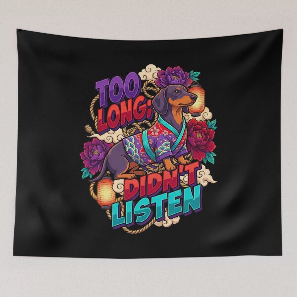 Item preview, Dachshund Too Long Didn't Listen Japanese Happi Vectorai  designed and sold by Tong4130.