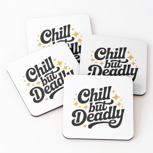 Item preview, Chill But Deadly – Calm Confidence Streetwear Design designed and sold by NewUSShop.